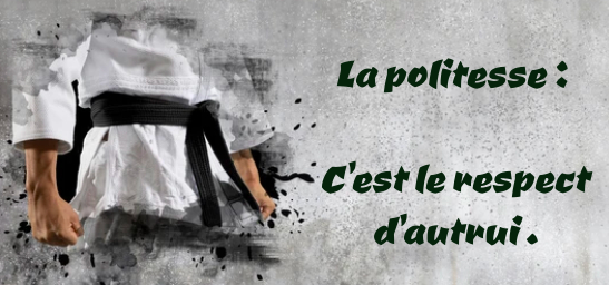 Valeur judo : la politesse &ndash; Dojo Javen&eacute;en